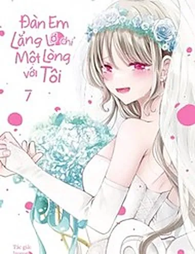 Đàn Em Lẳng Lơ Chỉ Một Lòng Với Tôi