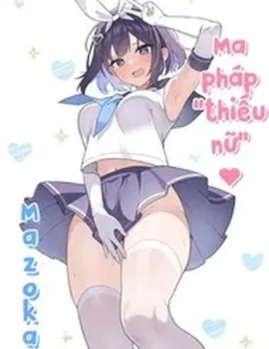 Ma Pháp "Thiếu Nữ" ♥ Mazoka